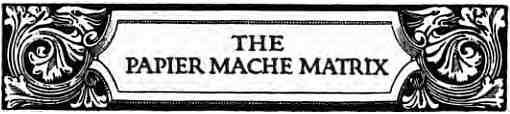 Papier Mache Matrix Logo