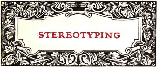 Stereotyping
